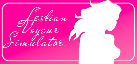 Lesbian Voyeur Simulator