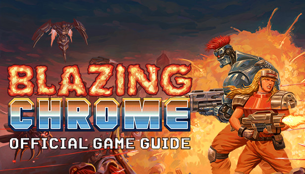 Blazing Chrome - Official Game Guide Steam capsule image