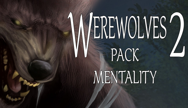 Werewolves 2: Pack Mentality