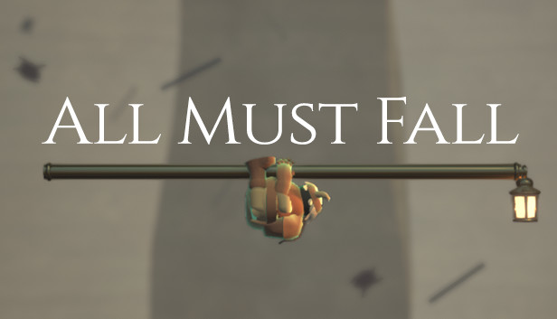 All Must Fall Steam capsule image