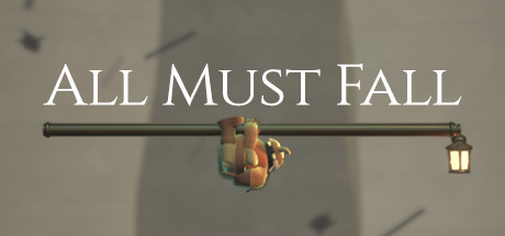 All Must Fall