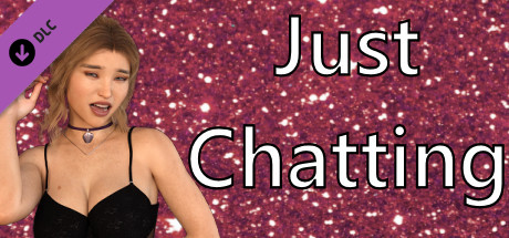 Just Chatting - Premium Style no Steam