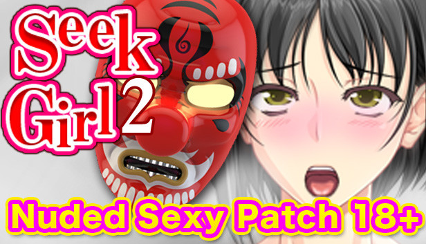 Seek Girl 2 - Nuded Sexy Patch 18+ Steam capsule image