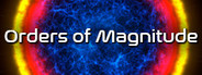 Orders of Magnitude
