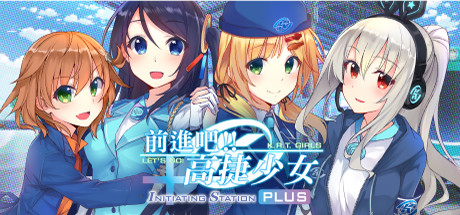 前進吧！高捷少女Initiating Station PLUS Cover Image