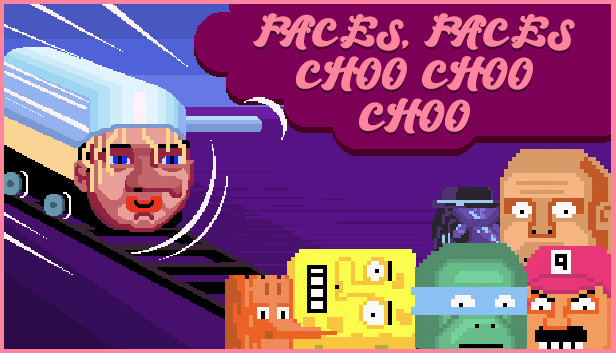 Bloody trains - Faces Faces Choo Choo Choo Steam capsule image