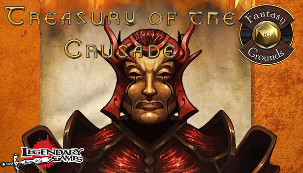 Fantasy Grounds - Treasury of the Crusade Steam capsule image