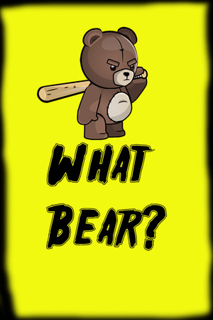 What The Bear? cover art