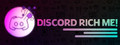 Discord Rich Me! Engine