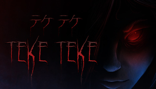 Teke Teke テケテケ On Steam