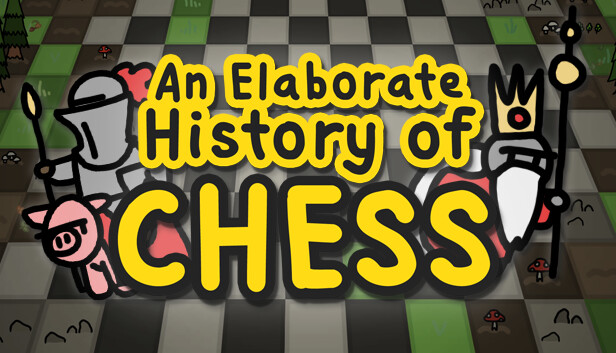 An Elaborate History of Chess Steam capsule image