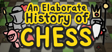 An Elaborate History of Chess Cover Image