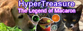 Hyper Treasure - The Legend of Macaron