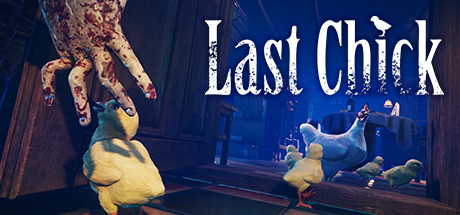 LAST CHICK - 最後のひよこ Cover Image