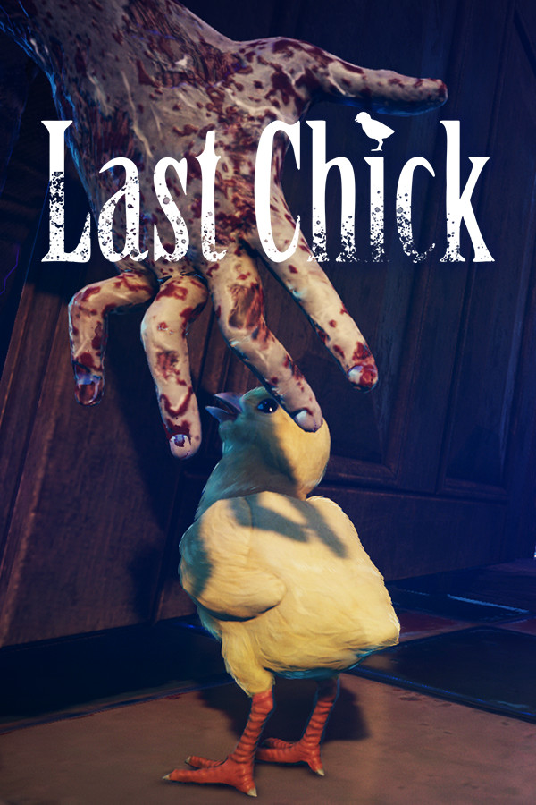 LAST CHICK - 最後のひよこ
