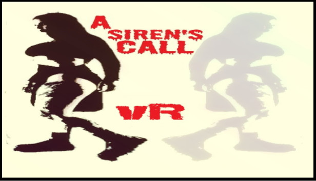 A Siren's Call  VR: Legacy ( A VR Short Story)