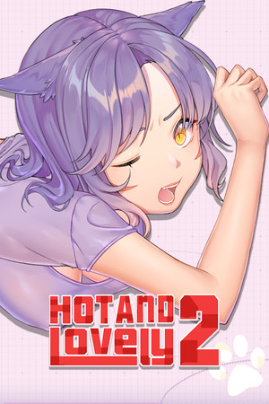 Hot And Lovely 2