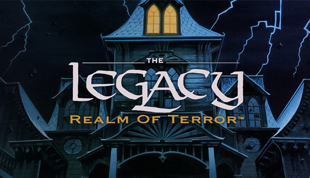 The Legacy: Realm of Terror Steam capsule image