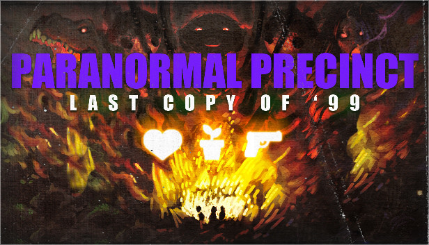 Paranormal Precinct - Last Copy of '99 Steam capsule image