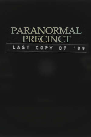 Paranormal Precinct - Last Copy of '99 cover art