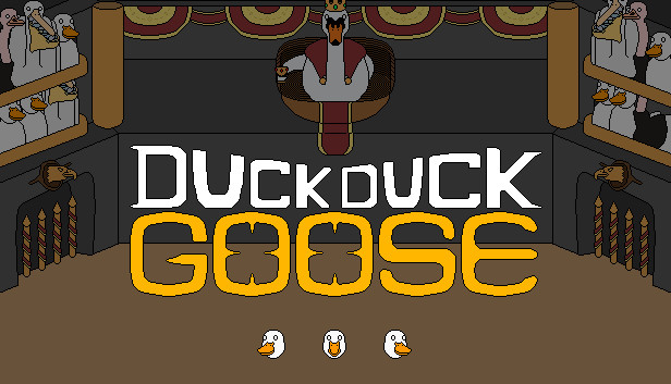 Duck Duck Goose a Steamen