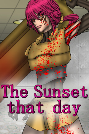 The Sunset that day, あの日見た夕陽