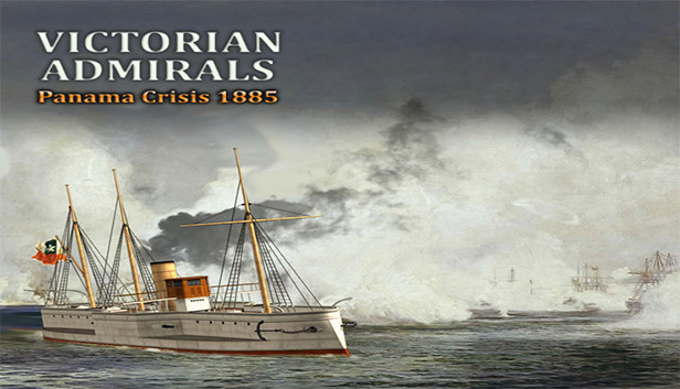 Victorian Admirals: Panama Crisis 1885 Steam capsule image