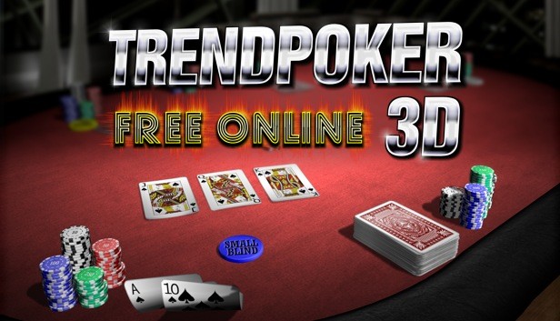 Trendpoker 3D: Free Online Poker on Steam