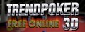 Trendpoker 3D: Free Online Poker