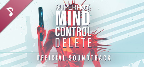 SUPERHOT: MIND CONTROL DELETE Soundtrack concurrent players on Steam