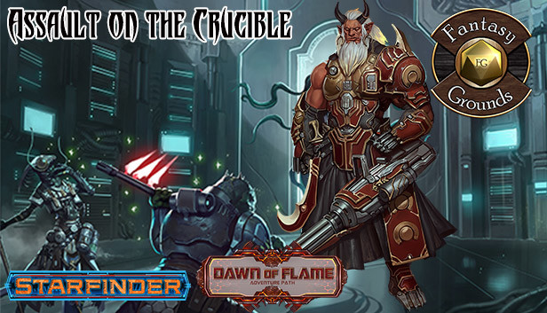 Fantasy Grounds - Starfinder RPG - Dawn of Flame AP 6: Assault on the Crucible Steam capsule image