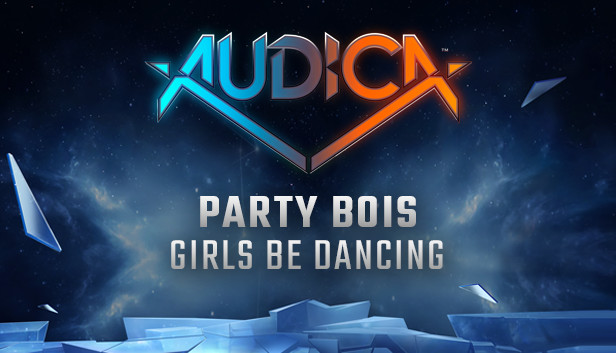 AUDICA - Party Bois - "Girls Be Dancing " Steam capsule image