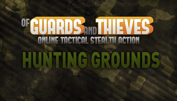 Of Guards and Thieves - Hunting Grounds Steam capsule image
