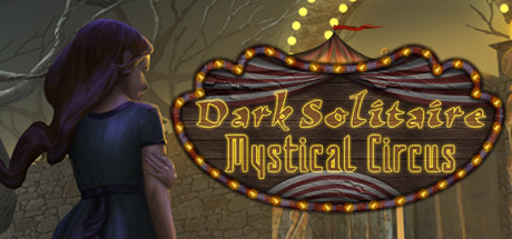 Dark Solitaire. Mystical Circus Cover Image