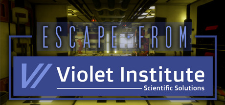 Escape From Violet Institute