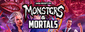 Dark Deception: Monsters & Mortals