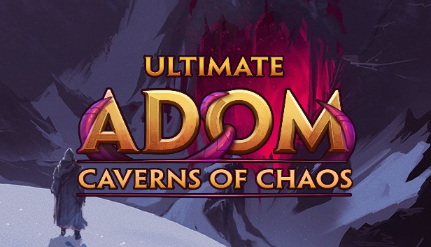 Ultimate ADOM: Caverns of Chaos (EA)