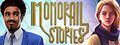 Monorail Stories