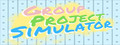 Group Project Simulator
