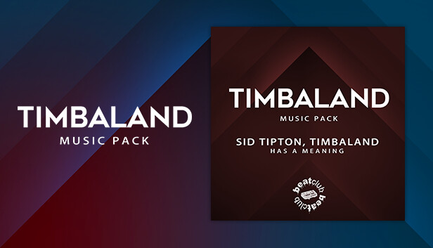 Beat Saber - Sid Tipton & Timbaland - "Has A Meaning" Steam capsule image