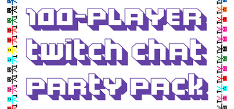 100 Player Twitch Chat Party Pack En Steam