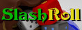 Slash Roll