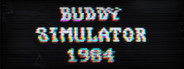 Buddy Simulator 1984