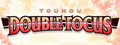 Touhou Double Focus