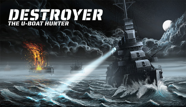 Destroyer The U Boat Hunter On Steam