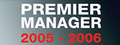Premier Manager 05/06
