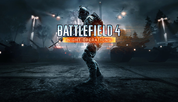 Battlefield 4™ Night Operations on Steam