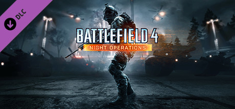 Steam バトルフィールド 4 Night Operations