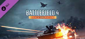 Battlefield 4™ Legacy Operations