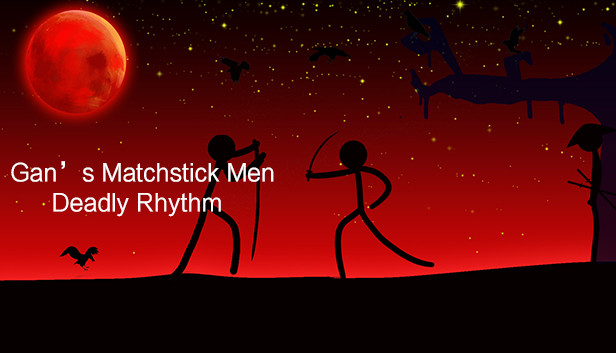 Gan's Matchstick Men:Deadly Rhythm Steam capsule image